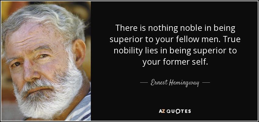 Frase de Ernest Hemingway sobre la nobleza. 850x400